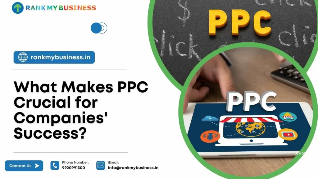 What Makes PPC Crucial for Companies' Success