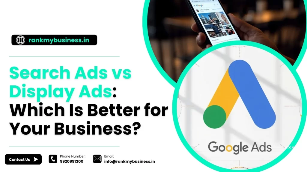 Search Ads vs Display Ads
